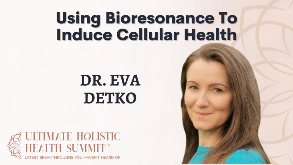 Using Bioresonance To Induce Cellular Health