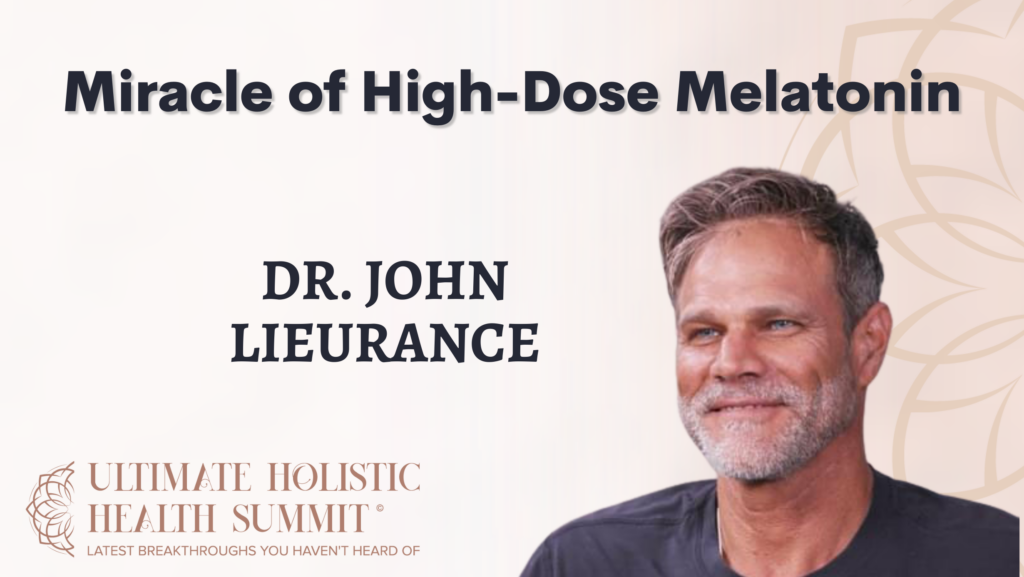 Miracle of High-Dose Melatonin
