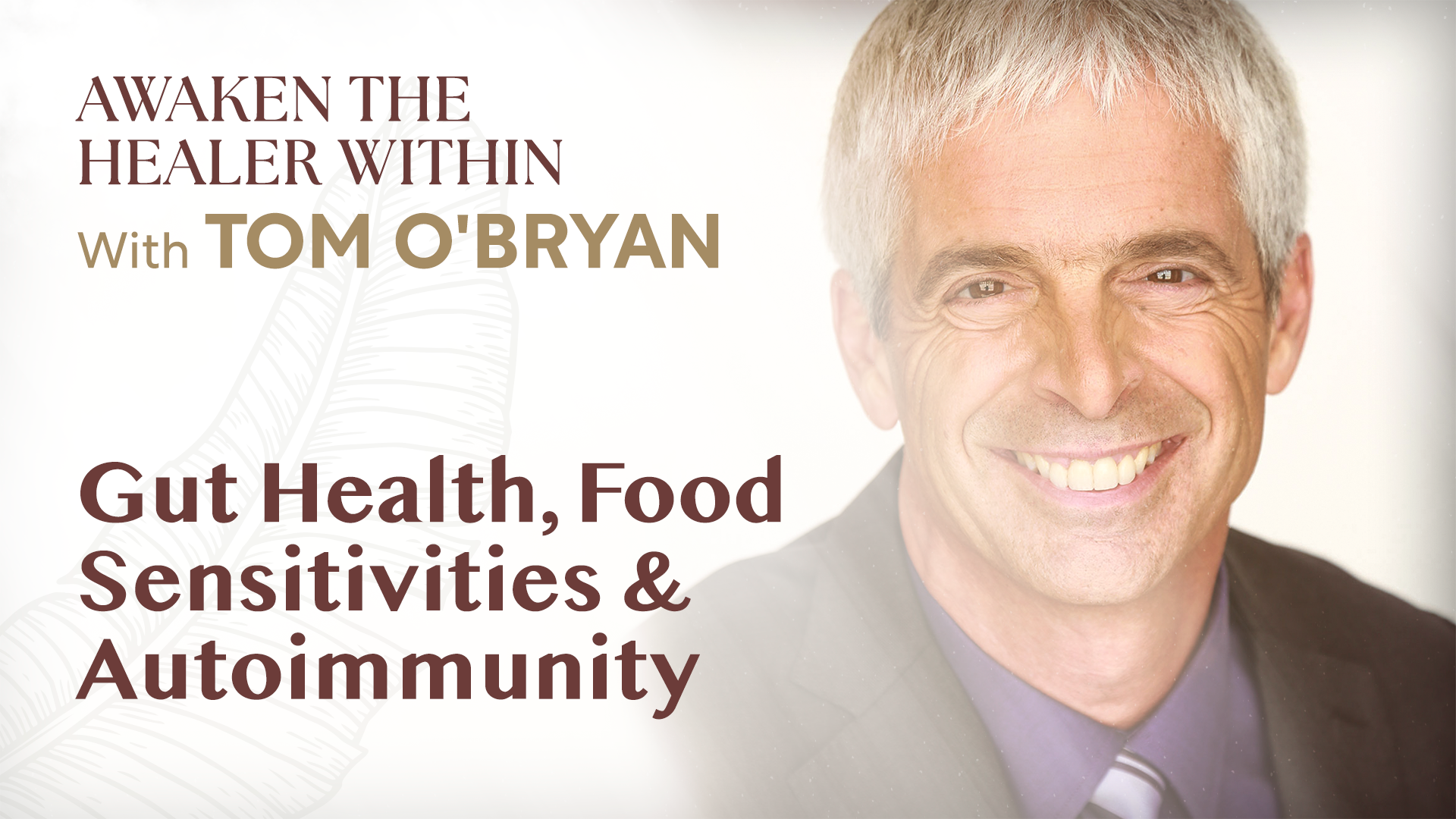 Gut Health, Food Sensitivities & Autoimmunity
