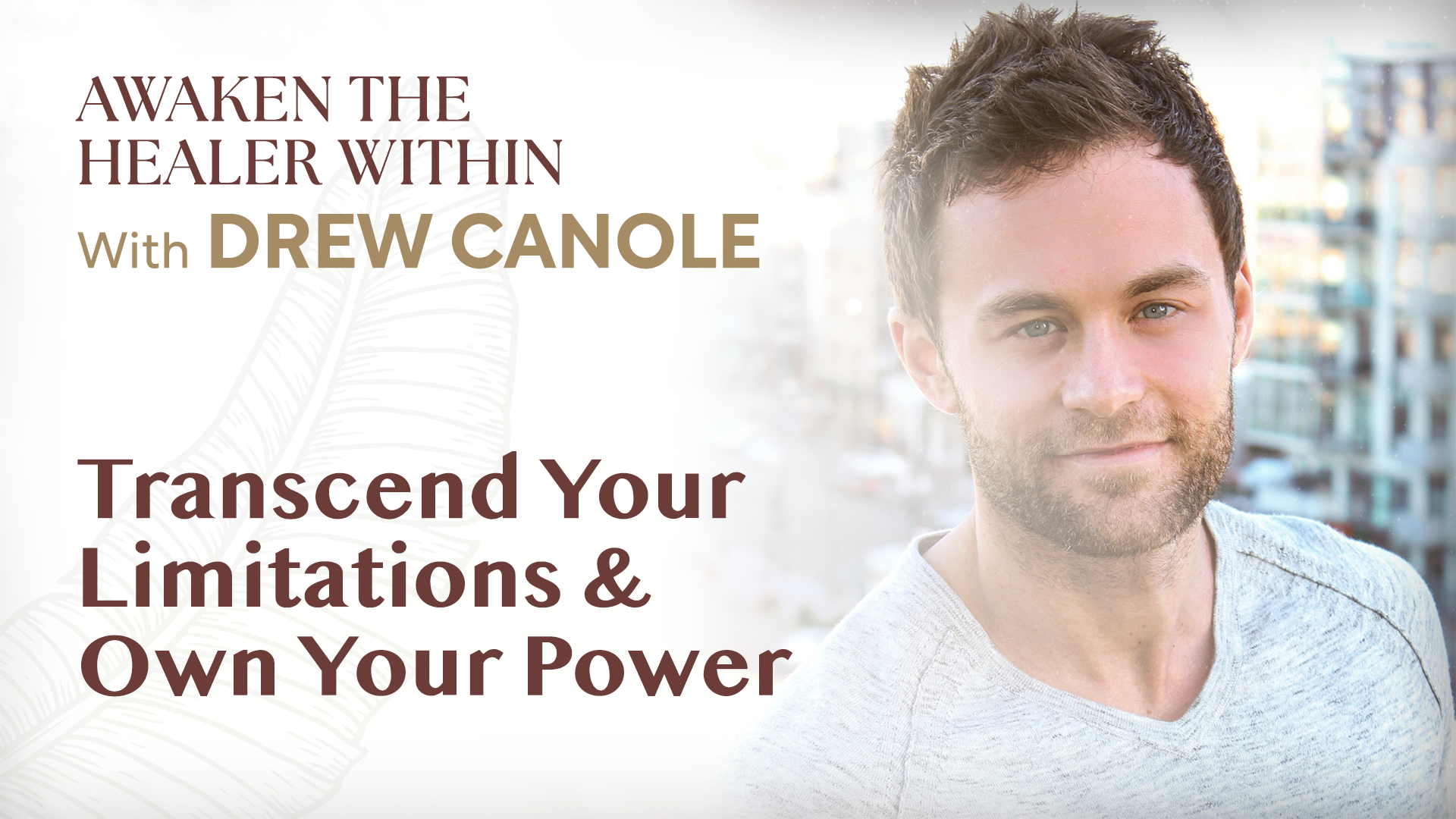 Transcend Your Limitations & Own Your Power