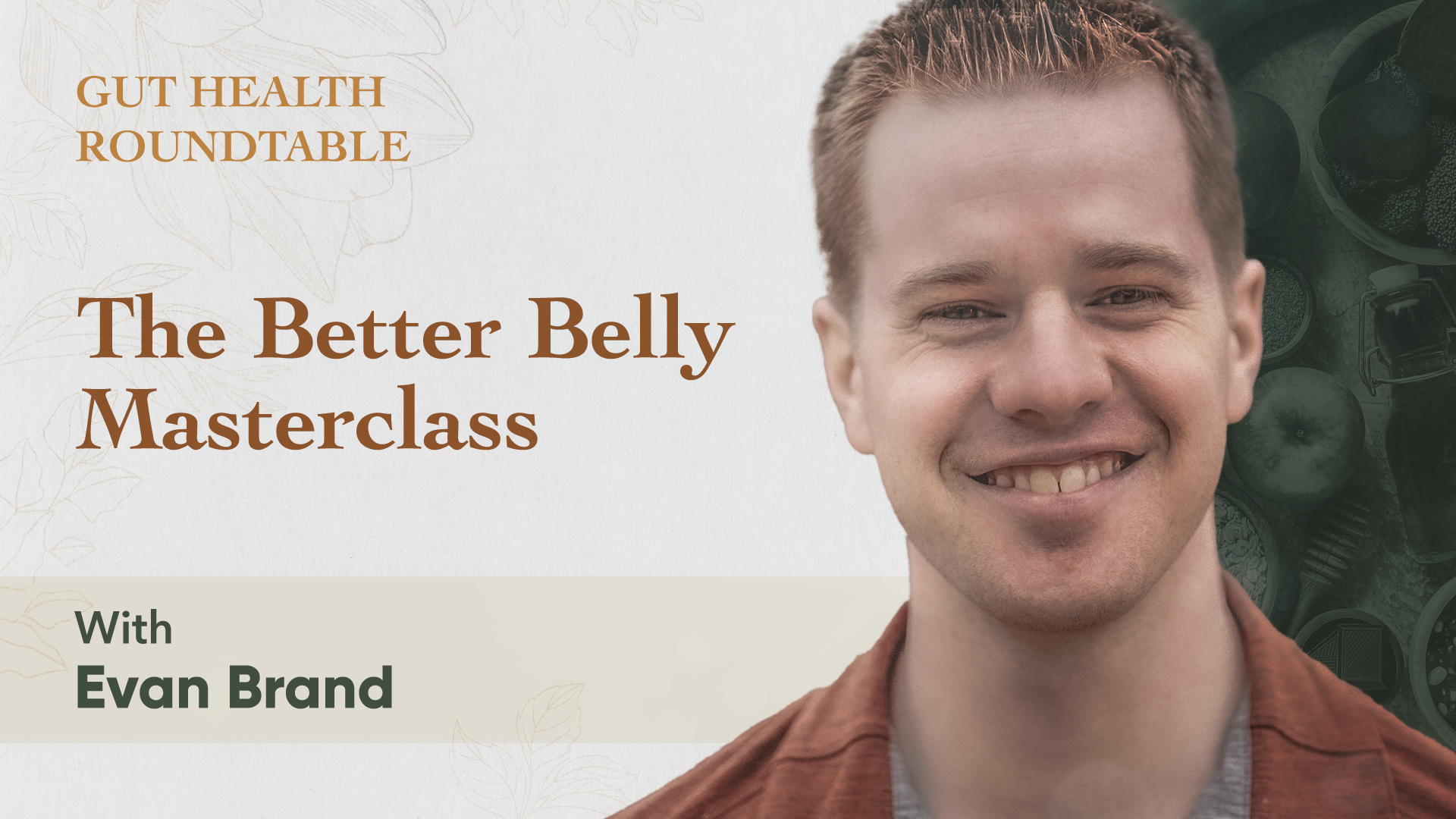 The Better Belly Masterclass