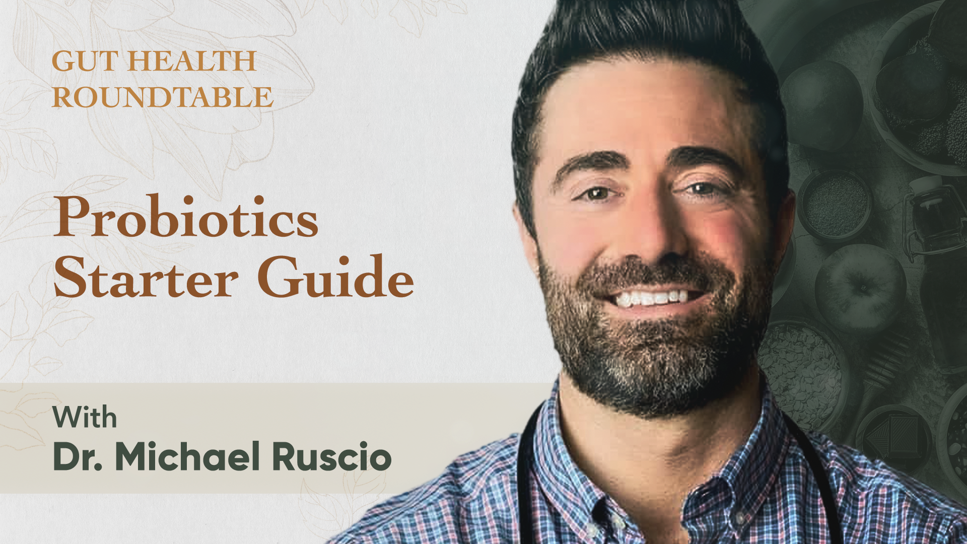 Probiotics Starter Guide