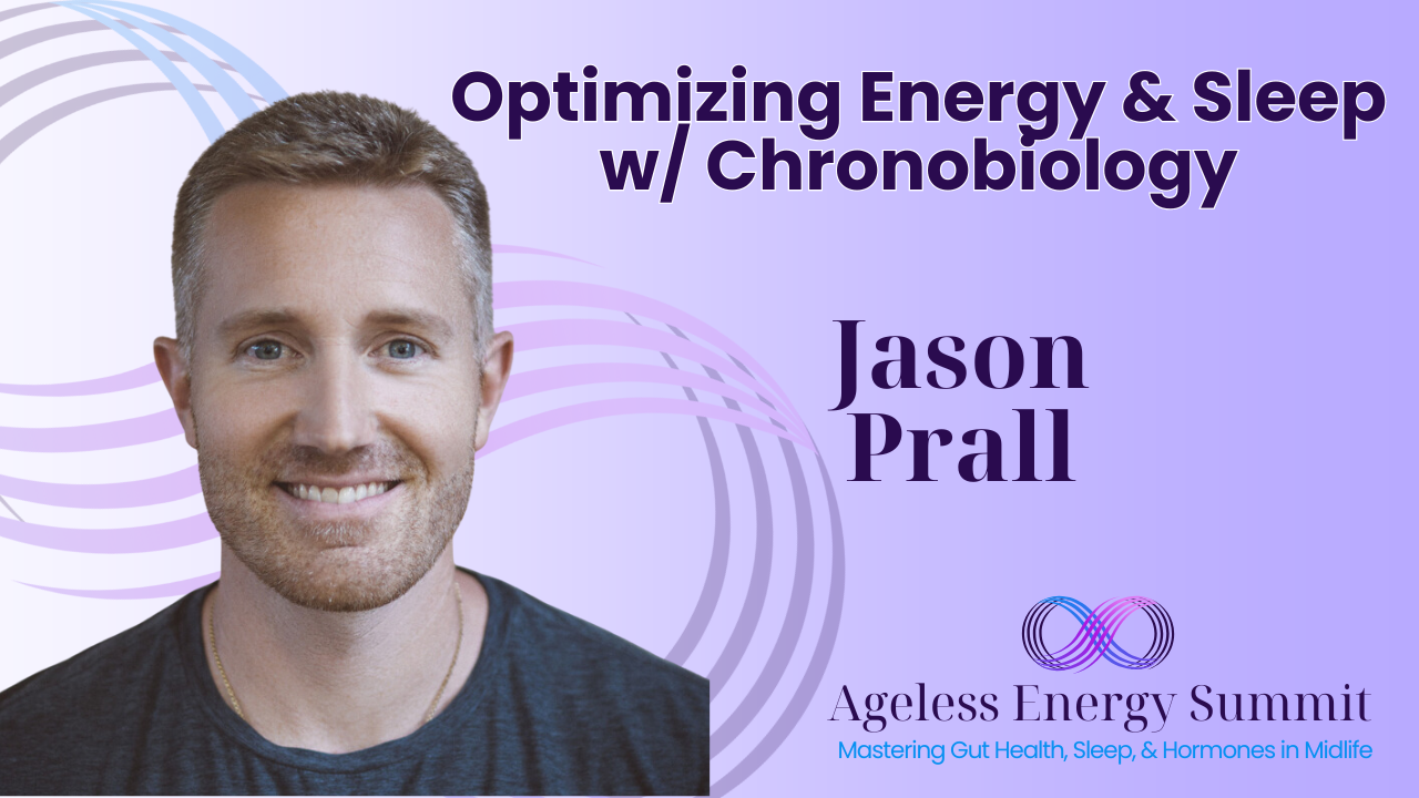 Optimizing Energy & Sleep with Chronobiology
