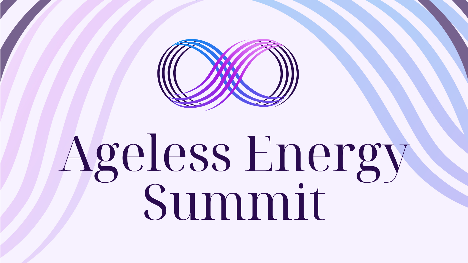 The Ageless Energy Summit